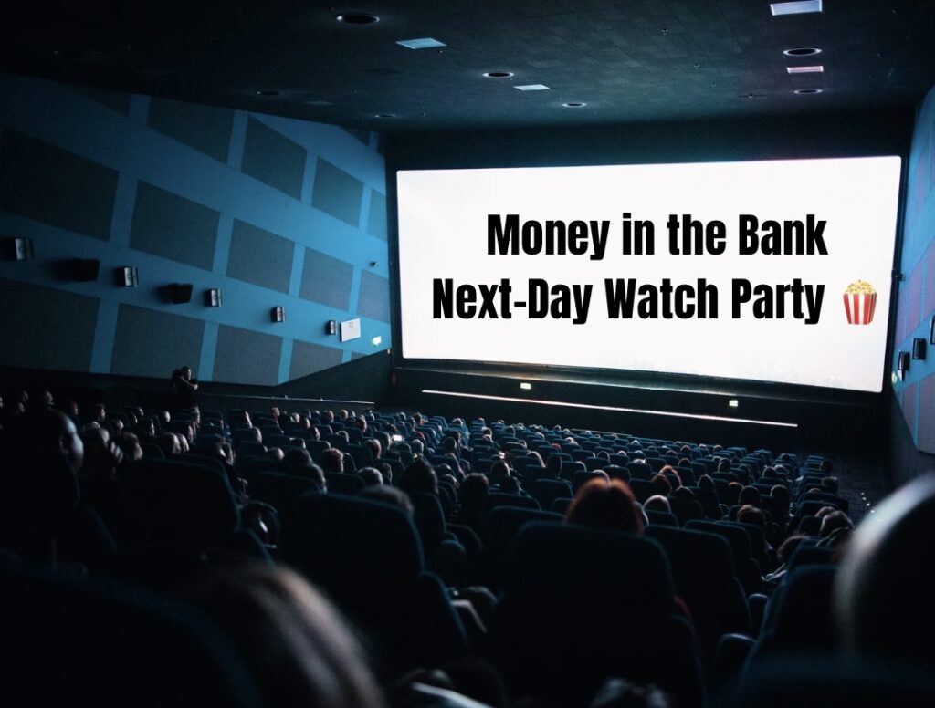 Photo of a movie theater filled with people looking at a movie screen that reads "Money in the Bank, Next Day Watch Part